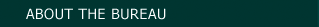About the bureau