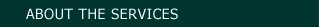 About the services